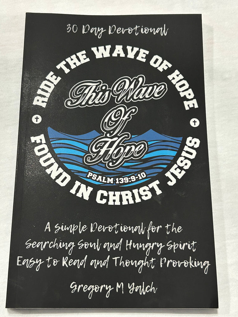 Ride The Wave Of Hope Book